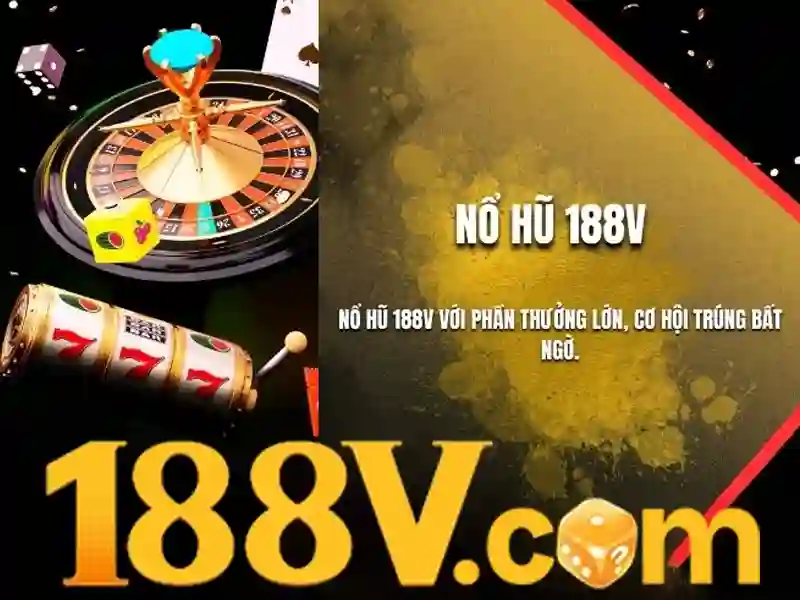 188v No Hu - Bí Quyết Chiến Thắng Trong Slot 188v - 188V