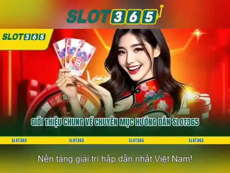 Slot365 – Nền tảng slot trực tuyến hiện đại